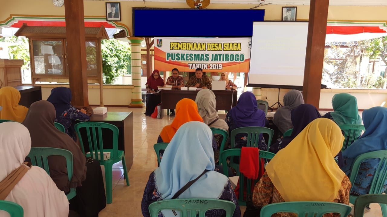 PEMBINAAN DESA SIAGA TAHUN 2019 OLEH PUSKESMAS JATIROGO